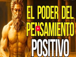 CÓMO APRENDER A PENSAR EN POSITIVO - LECCIONES de ESTOICISMO