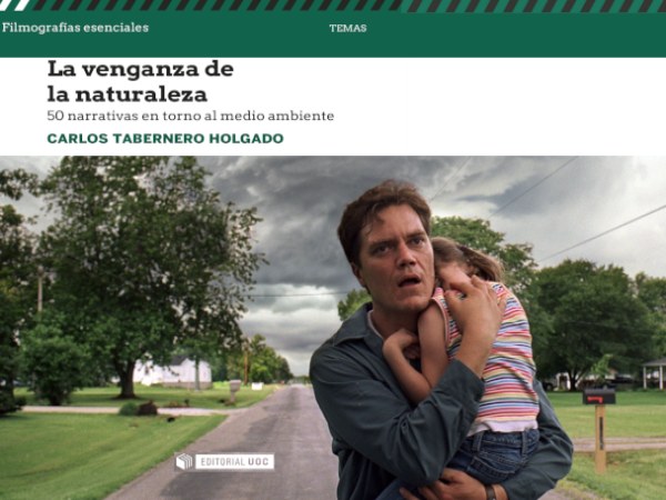 La venganza de la naturaleza, 50 narrativas en torno al medio ambiente